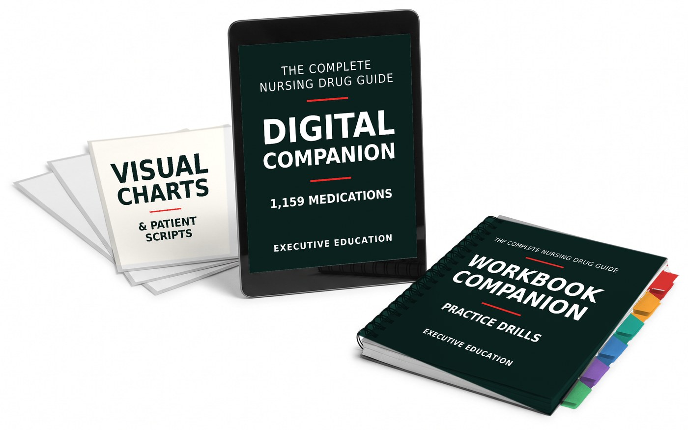 The three companion resources: the Digital Companion on a tablet, the Visual Charts and Patient Scripts sheets, and the tabbed Workbook Companion.